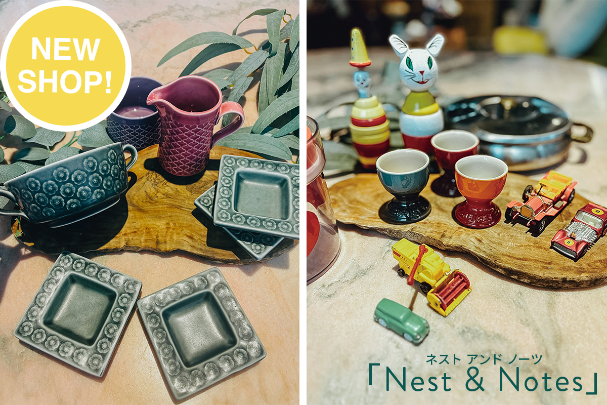 新店舗 ライフスタイルショップ「Nest & Notes」10/18（土）OPEN!のイメージ写真